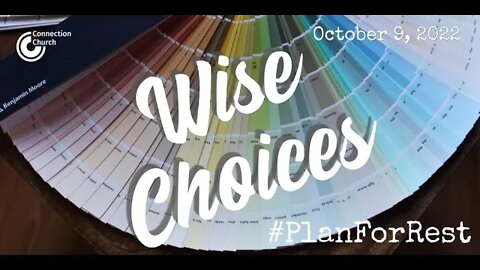 100922 Wise Choices–3