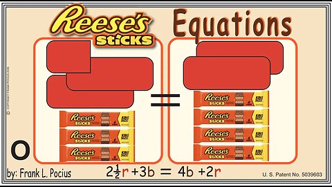 O1_vis REESES STICKS 2.5r+3b=4b+2r _ SOLVING BASIC EQUATIONS _ SOLVING BASIC WORD PROBLEMS