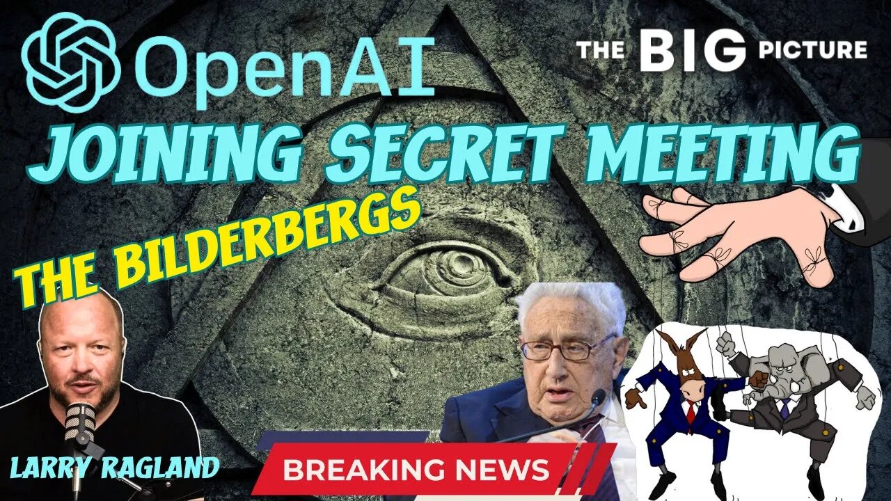 Breaking: OpenAI CEO joins SECRET MEETING with Bilderbergs