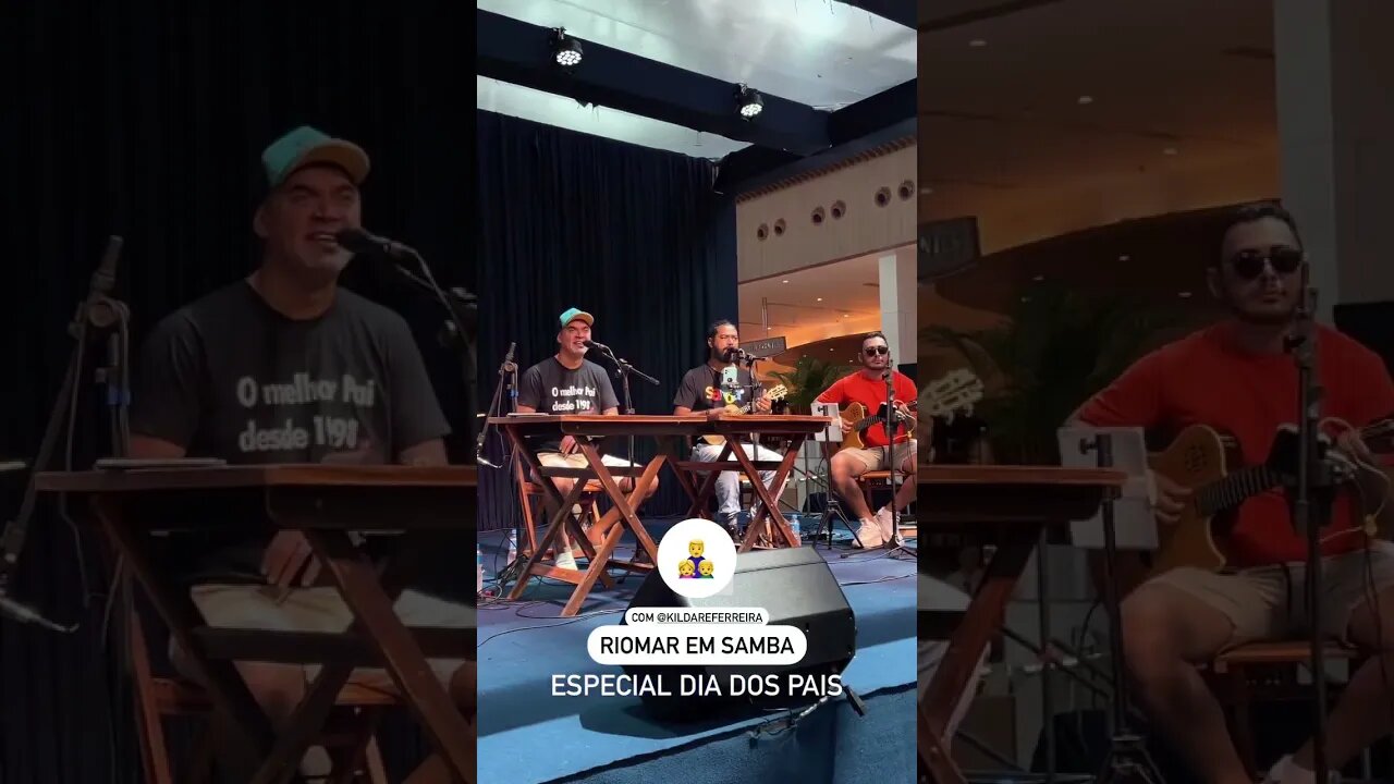 Rio Mar Em Samba - Especial Dia Dos País #diadospais2023 #riomar #shoping