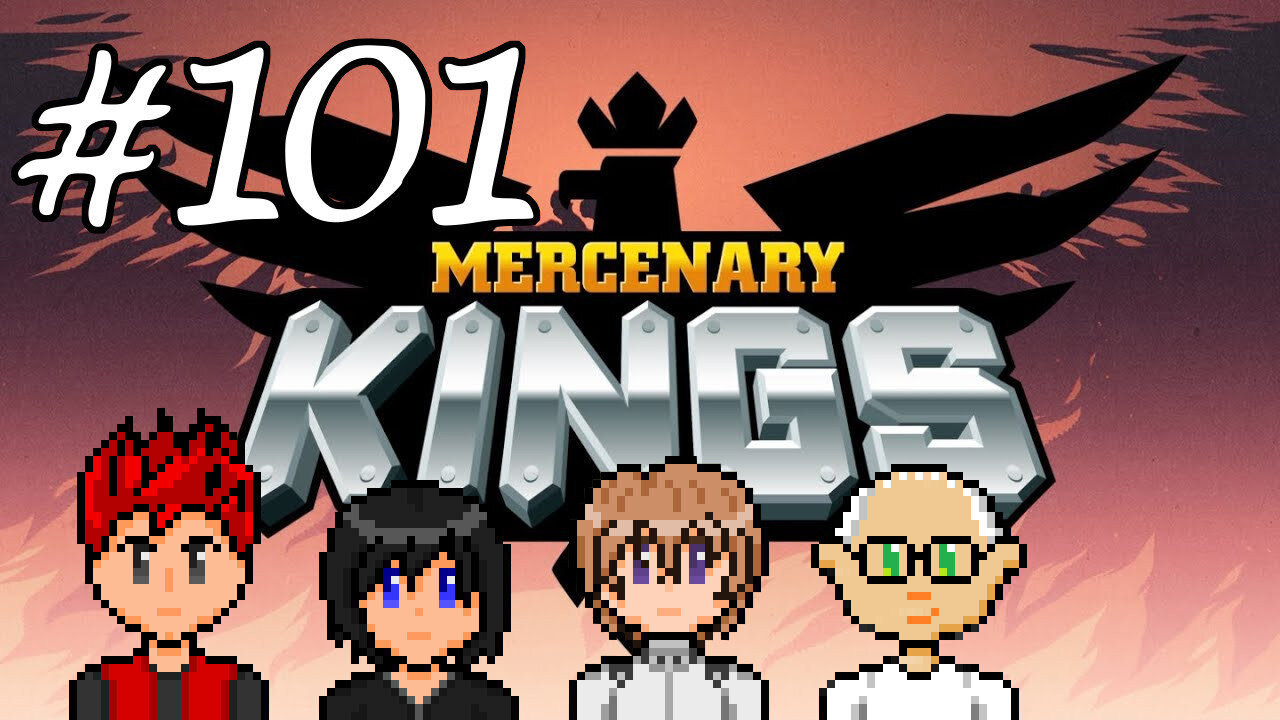 Mercenary Kings #101 - Who Needs a Map?