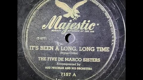 The Five De Marco Sisters, Bud Freeman and His Orchestra – It's Been a Long, Long Time