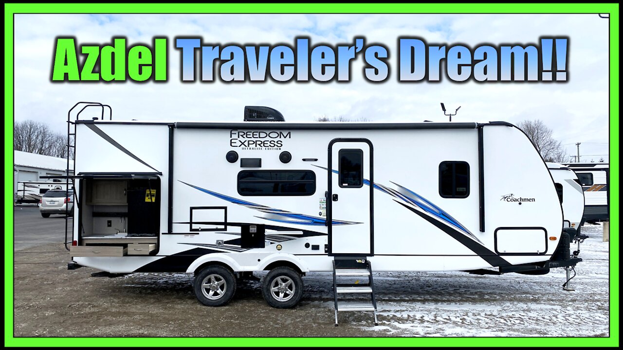 Azdel Traveler's DREAM RV! 2021 Freedom Express 248RBS