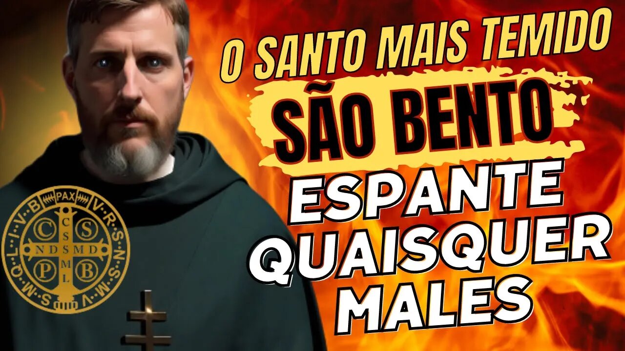 SÃO BENTO - O santo temido por todos os Demônios - Espante todo e qualquer Mal com esta ORAÇÃO.