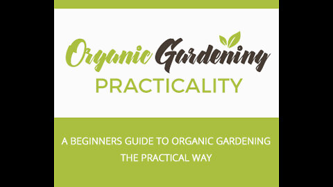 Guide to organic gardening