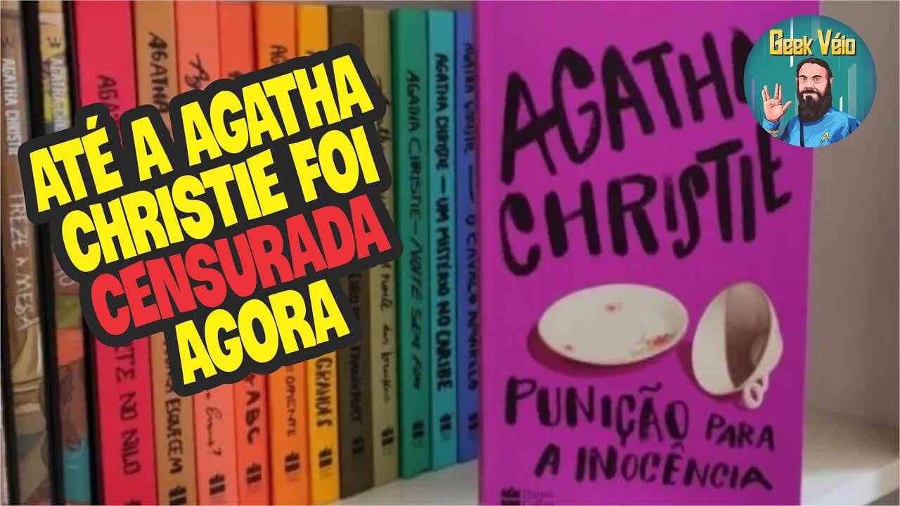 Até a Agatha Christie Sofre Censura Agora