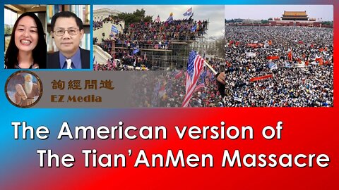 2021-09-18 Jan 6 Capitol Protest - The American version Tian'AnMen Square Massacre