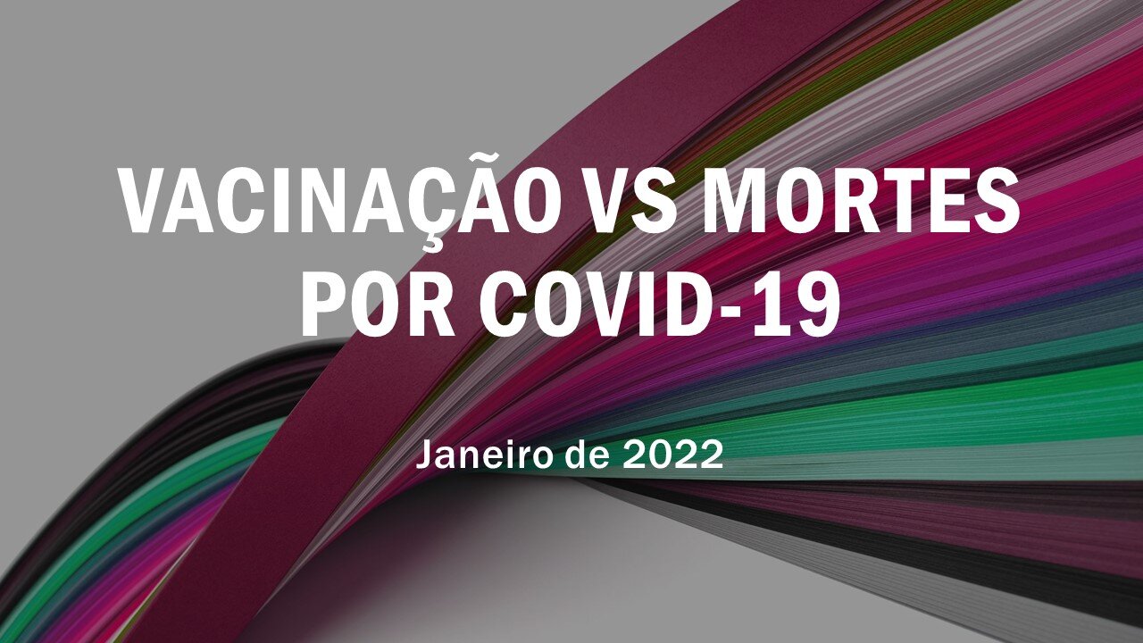 Vacinação versus mortes por Covid-19