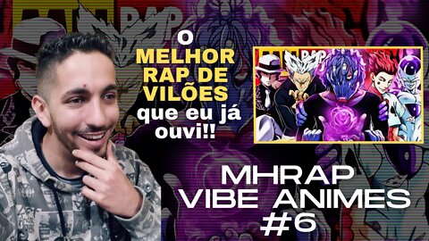 REACT - O Melhor RAP de Vilões! Vibe Animes #6 VILÃO Prod. Sidney Scaccio - MHRAP