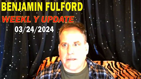 Benjamin Fulford Update Today Mar 24, 2024 - Benjamin Fulford Q&A Video