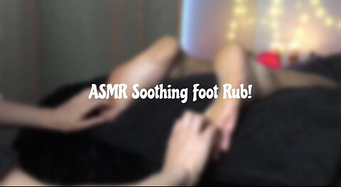 ASMR Tingly Foot Scratch Rub with Oil!