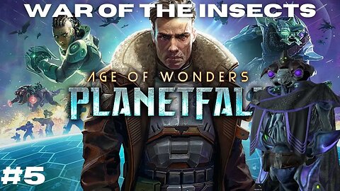 Xa'Kir'Ko || Age of Wonders Planetfall Episode 5