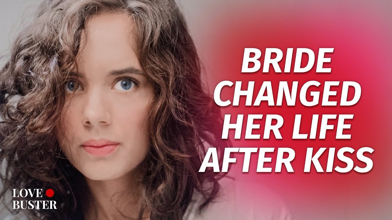 Bride Changed Her Life After Kiss