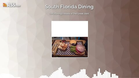 SoFloDinings review of The Greek Joint