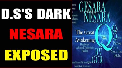 DS DARK NESARA HAS BEEN EXPOSED TODAY UPDATE - TRUMP NEWS