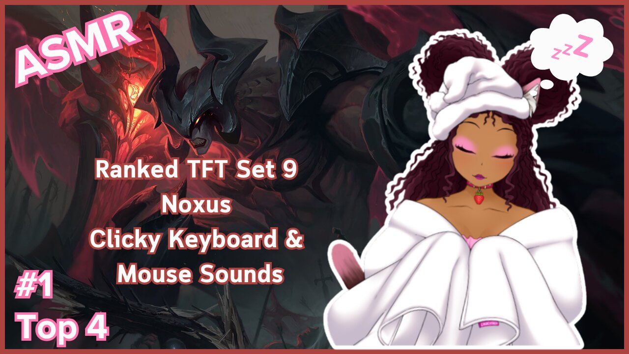 [ASMR] Ranked TFT Noxus Comp - ASMR Sleeping - No Talking - Keyboard and Mouse Sounds - Mechakeys