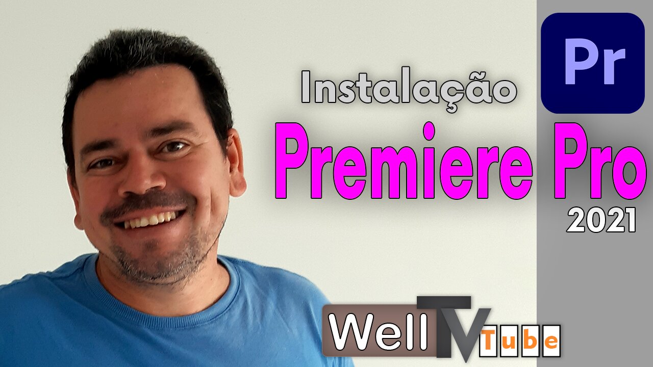 Instalação do Adobe Premiere Pro 2021