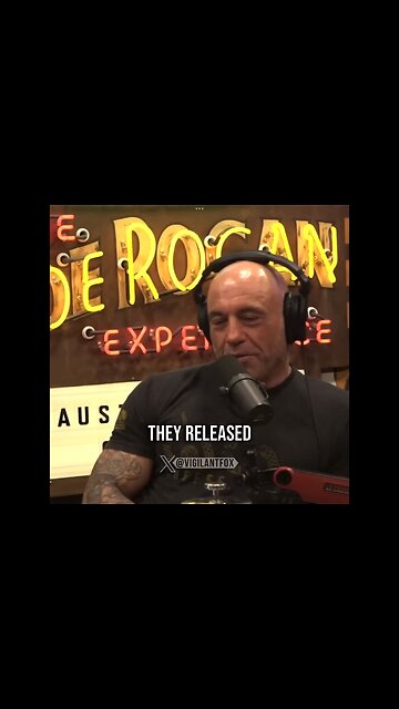 “Turns out the Covid Vaccines don’t work at all but work negatively.” Joe Rogan link below