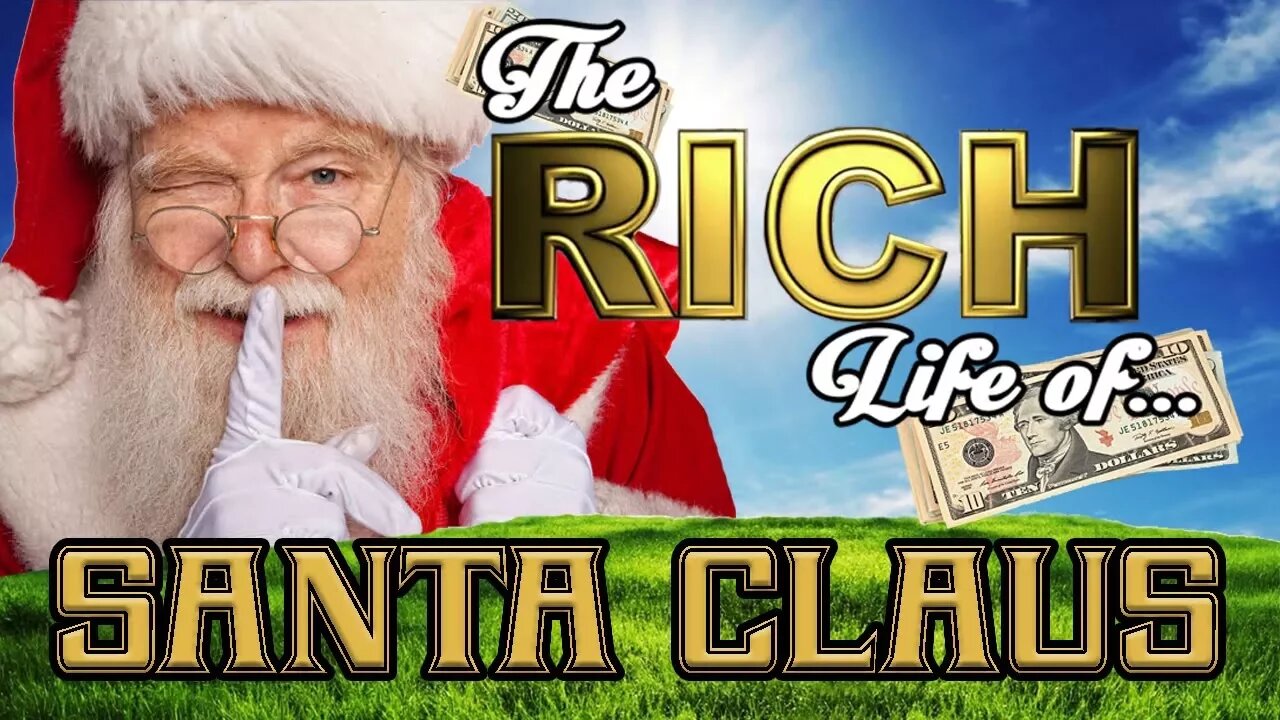 SANTA CLAUS - The RICH Life - Net Worth 2017 - FORBES ( North Pole, Sleigh, Reindeer )