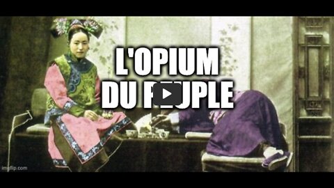 L'OPIUM DU PEUPLE