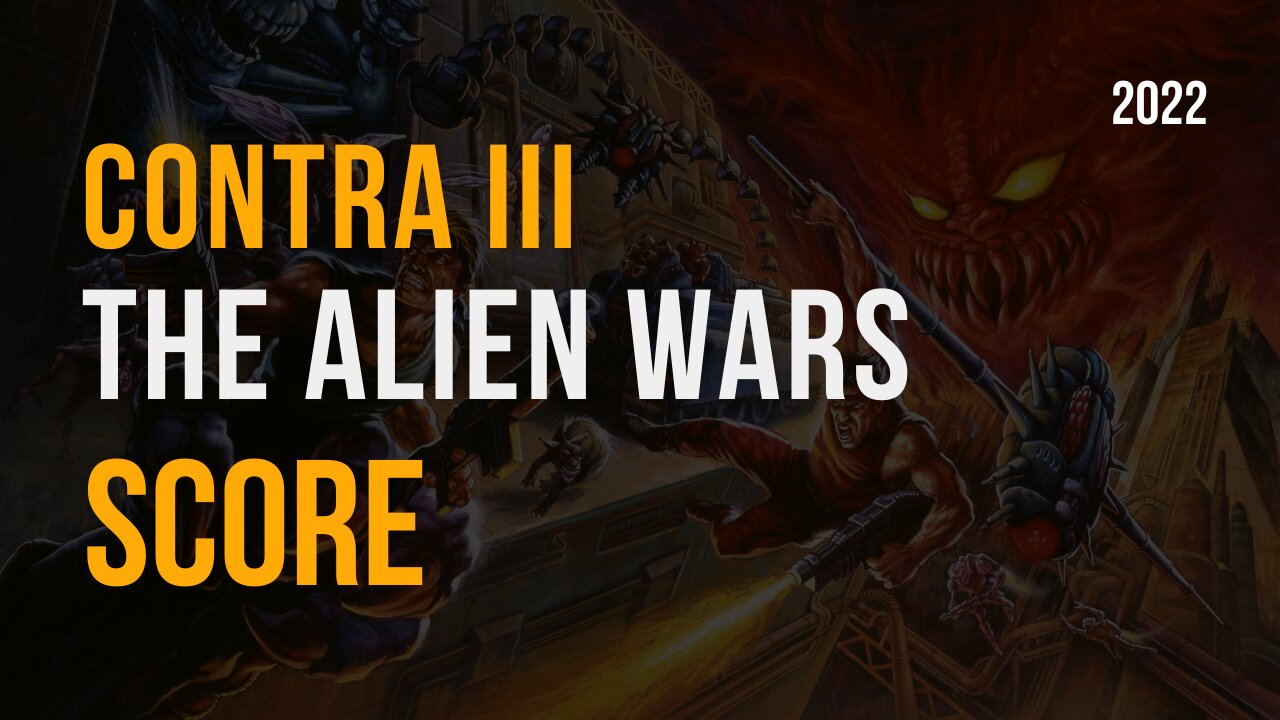 CONTRA lll ~The Alien Wars (Score) #1