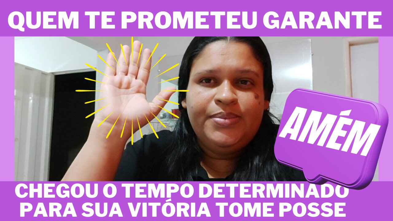 CHEGOU O TEMPO DETERMINADO PARA SUA VITÓRIA TOME POSSE