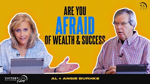 Are You Afraid Of Wealth & Success? | Victory Life Today