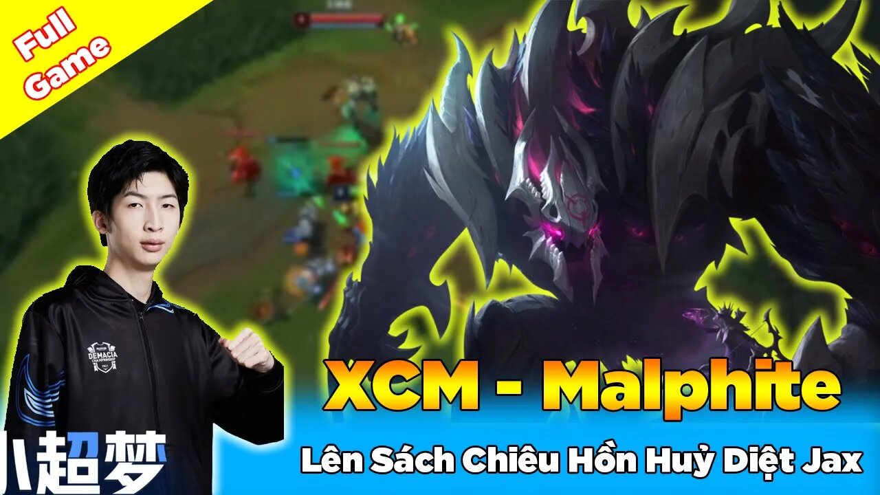 Xiao Chao Meng Malphite Ap Lên Sách Chiêu Hồn Huỷ Diệt Jax Rank Thách Đấu