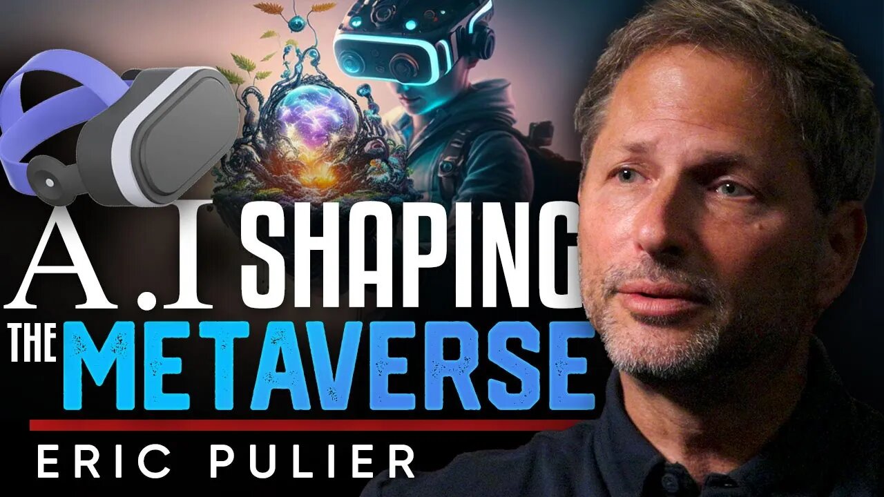 🤖 AI-Powered Metaverse: 🚀How Will AI Shape and Influence the Metaverse - Eric Pulier