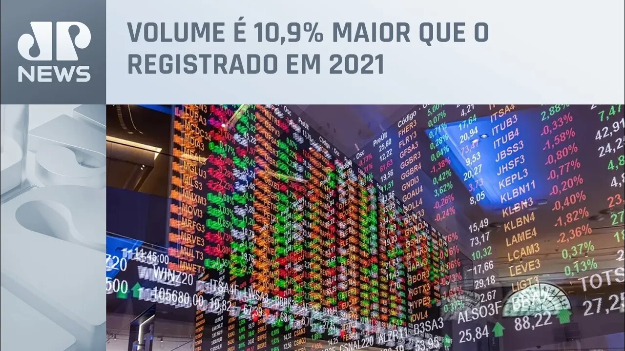 Brasil bateu recorde de captação em 2022 com R$ 544 bilhões, diz Anbima