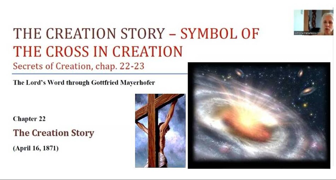 THE CREATION STORY - SYMBOL OF THE CROSS IN CREATION (The Lord's Word through Gottfried Mayerhofer)