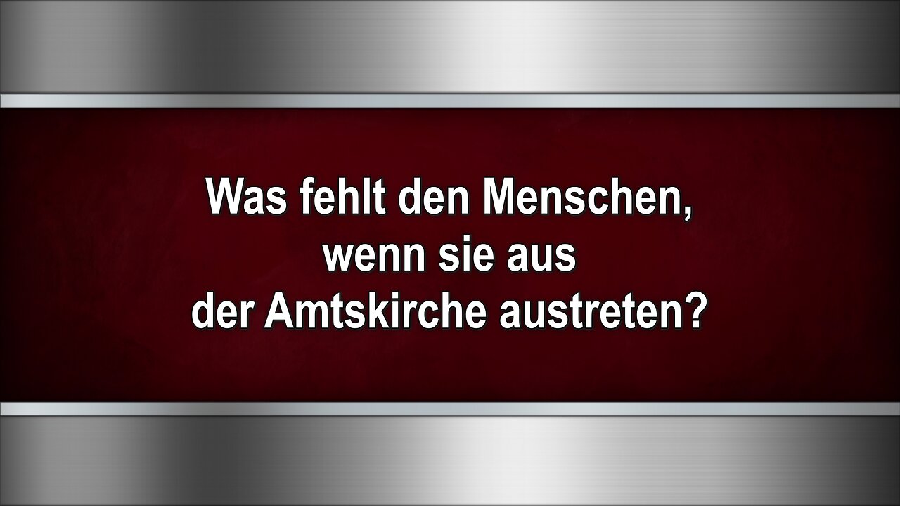 Was fehlt den Menschen, wenn sie aus der Amtskirche austreten?