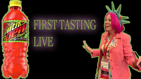 LIVE tasting Mountain Dew Flaming Hot