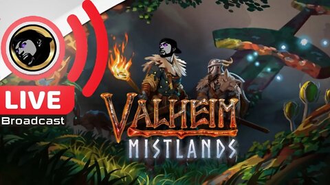 Valheim Mistlands w/ BigBad