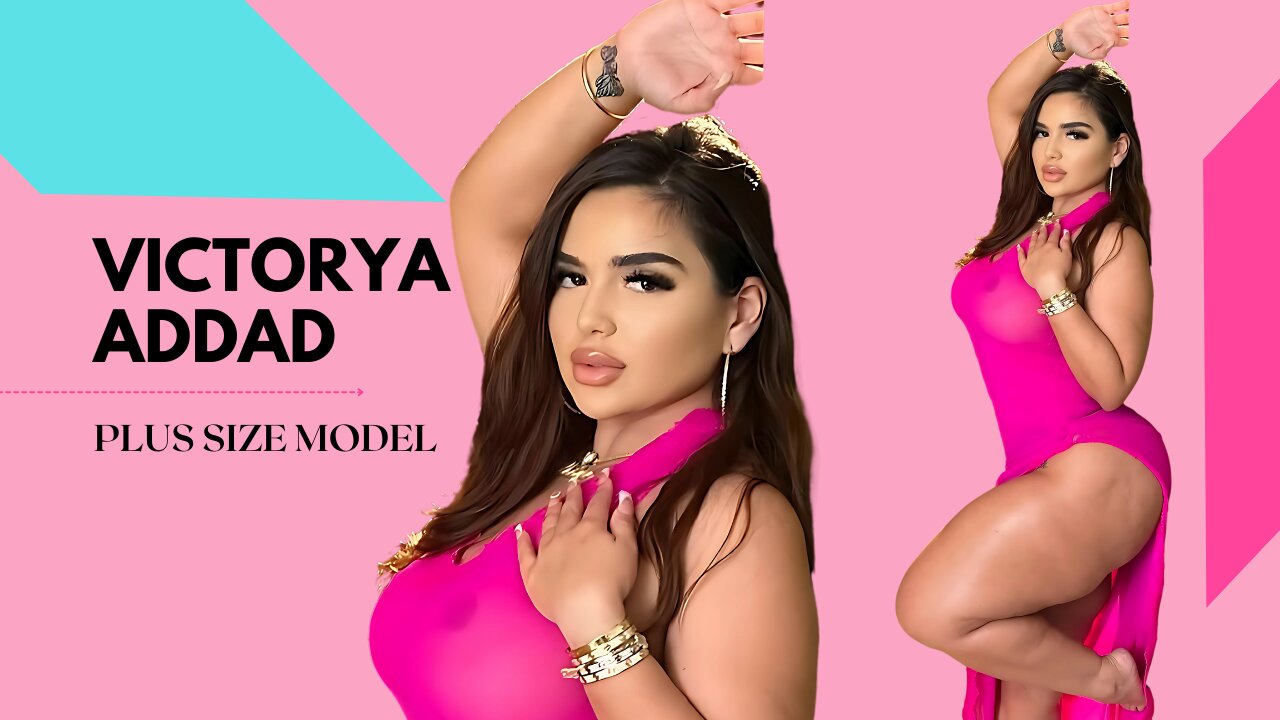 Victorya Addad: The Rise of a Plus-Size Model and Music Visionary