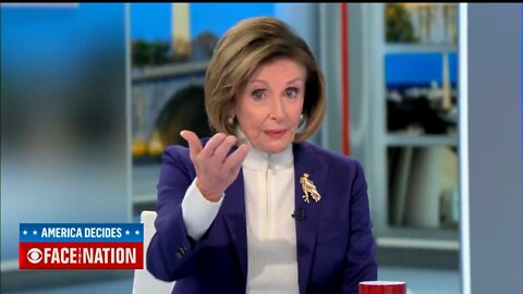 Nancy Pelosi on ‘Face The Nation’ says regarding inflation “we have to change that subject”