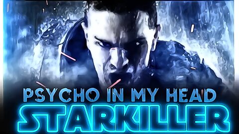 STARKILLER | PSYCHO IN MY HEAD