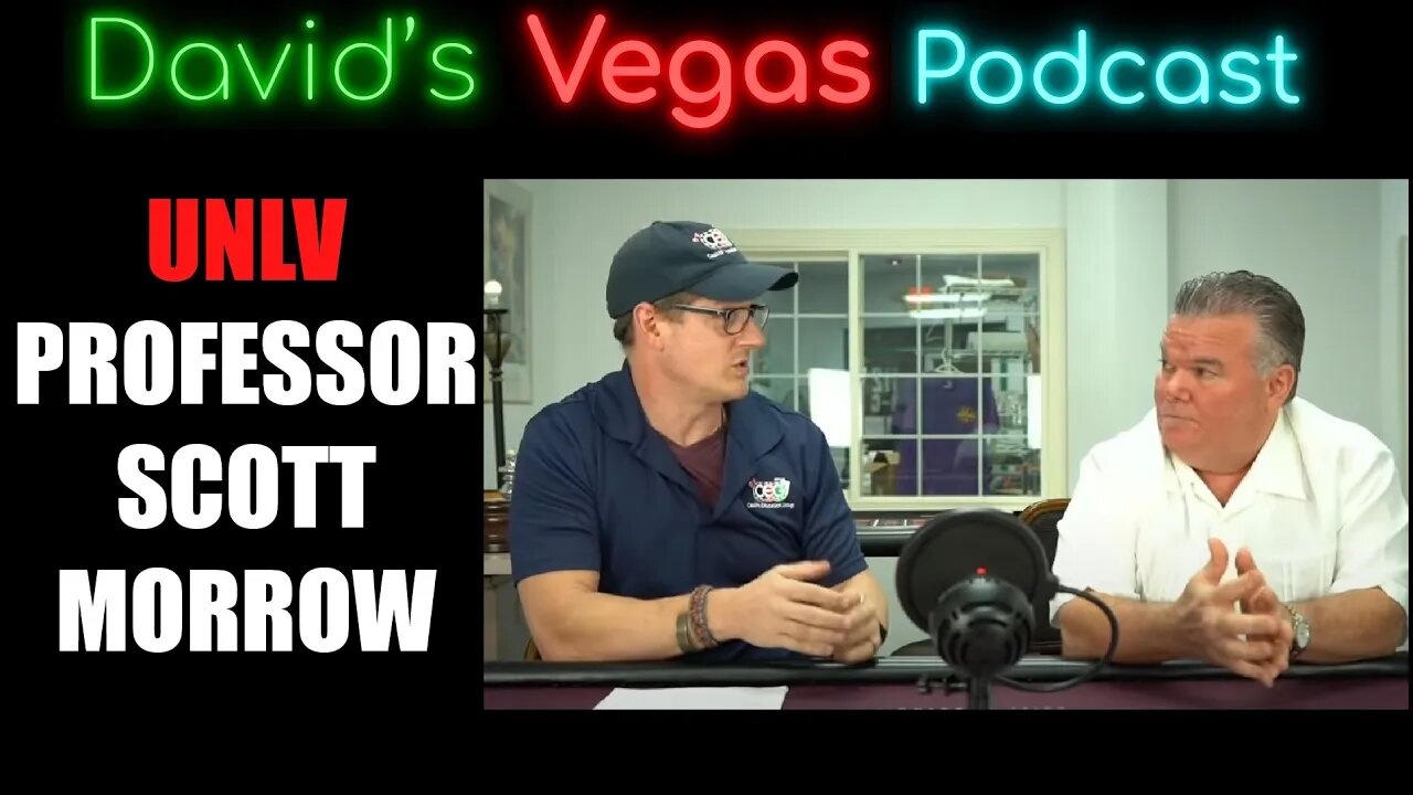 David's Vegas Weekly PodCast - Scott and David round 2 podcast