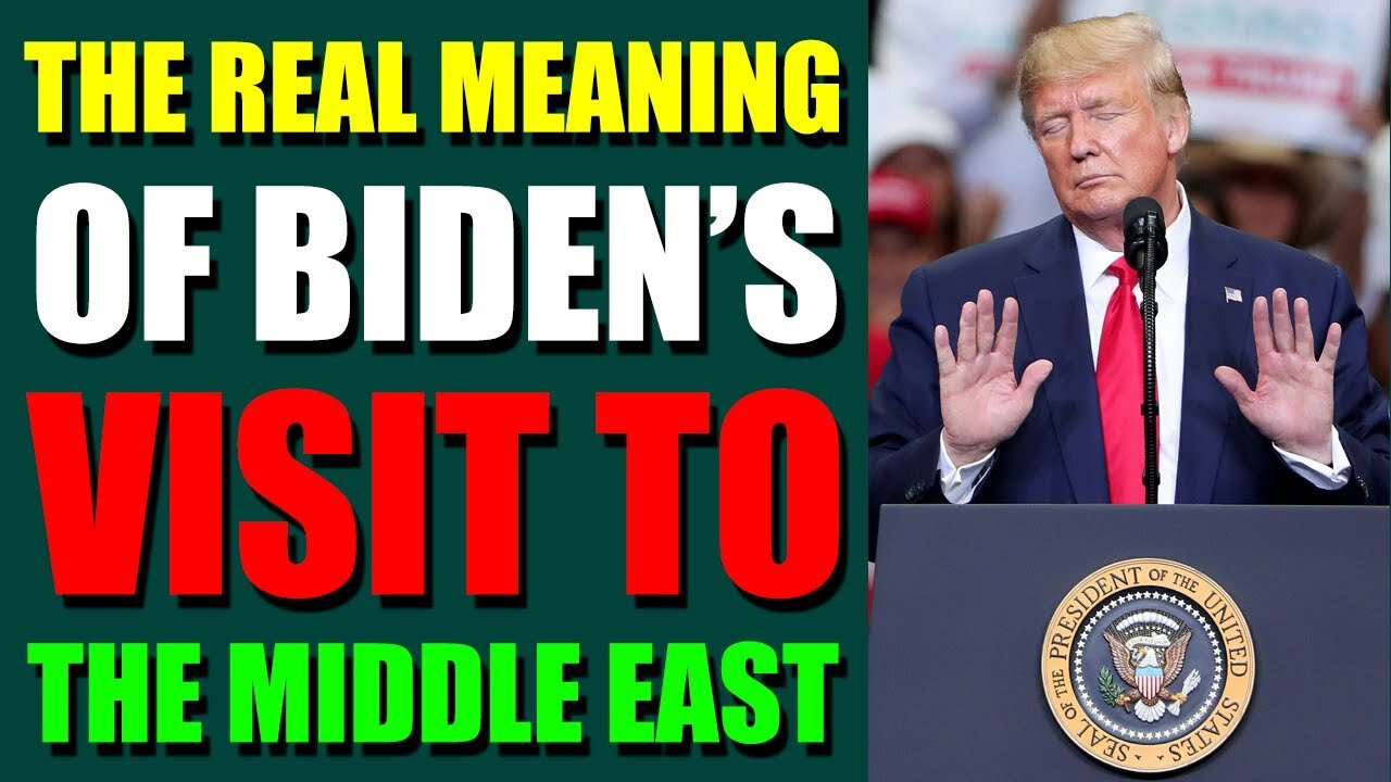 LATEST NEWS OF TODAY'S JULY 21, 2022 - THE REAL MEANING OF BIDEN’S VISIT TO THE MIDDLE EAST