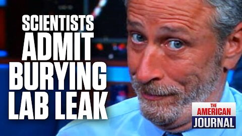 Scientists Admit They Buried Lab Leak For Politics