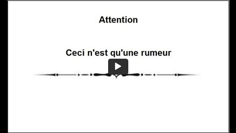 Ceci n'est qu'une rumeur