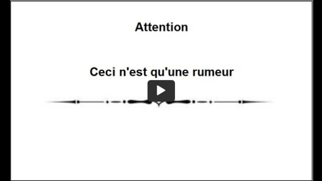 Ceci n'est qu'une rumeur