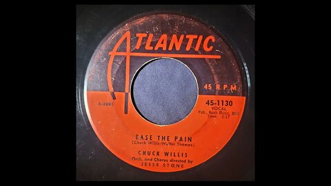 Chuck Willis - Ease the Pain