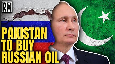 Pakistan to Buy Russian Oil, Deal in ‘Final Stages'