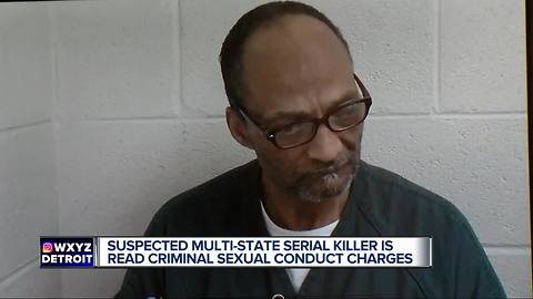 Suspected multi-state serial killer is read criminal sexual conduct charges