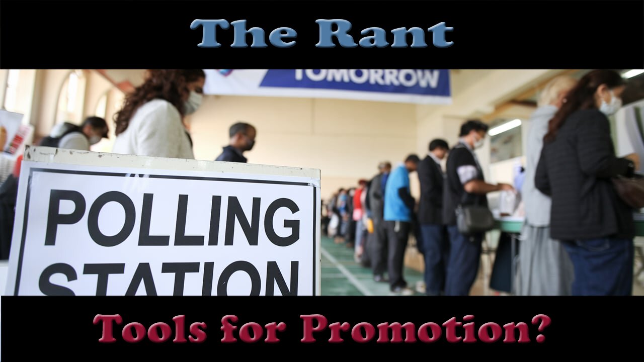 The Rant-Tools for Promotion?