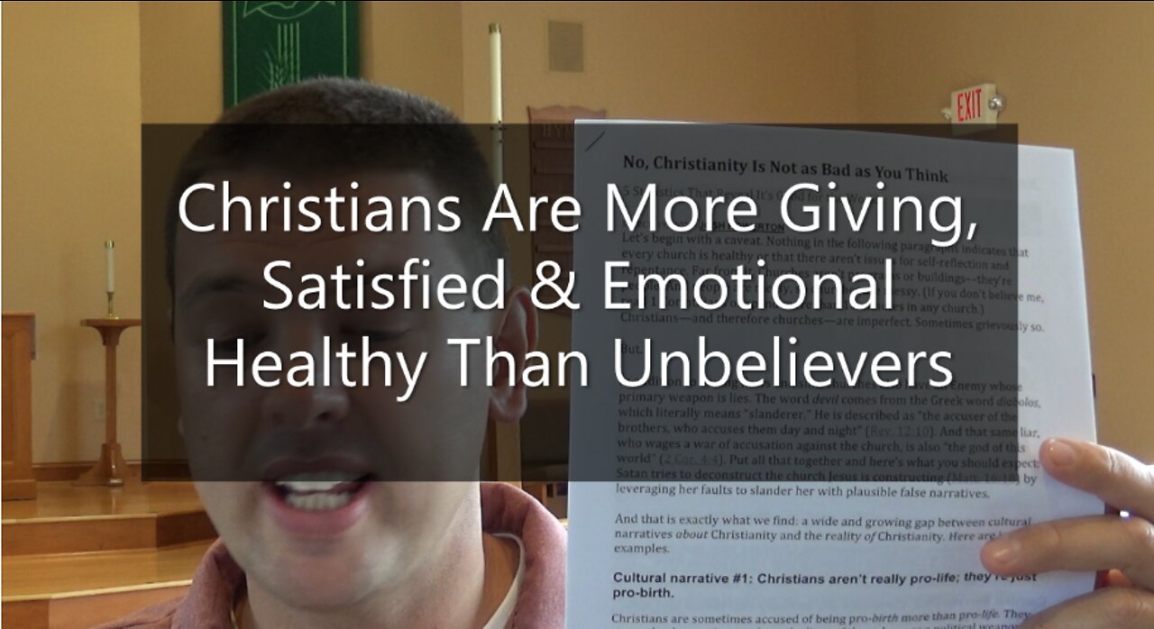 Christians Are More Giving, Satisfied & Emotionally Healthy Than Unbelievers