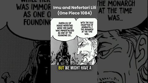 Imu and Nefertari Lili (One Piece Chapter 1084)