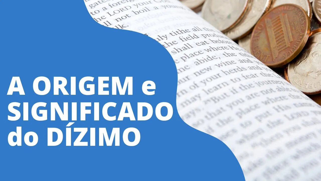 QUAL é a ORIGEM e SIGNIFICADO do DÍZIMO na Bíblia? Está relacionado à agricultura? - Leandro Quadros