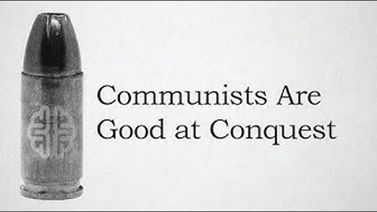 Communists Are Good at Conquest, But Have No Interest in Managing Society. James Lindsay 5-23-2024
